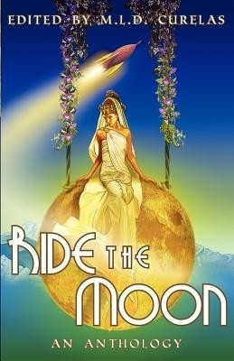 Ride The Moon(English, Paperback, unknown)