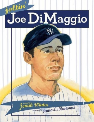 Joltin' Joe DiMaggio(English, Hardcover, Winter Jonah)