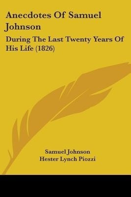 Anecdotes Of Samuel Johnson(English, Paperback, Johnson Samuel)