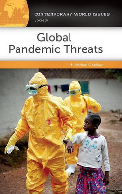 Global Pandemic Threats(English, Hardcover, LeMay Michael C.)