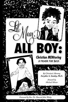 Lil' Man, All Boy(English, Paperback, Stanley Eurydice S.)
