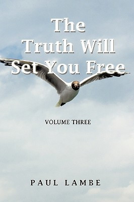 The Truth Will Set You Free(English, Paperback, Lambe Paul)