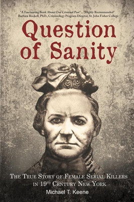 Question of Sanity(English, Paperback, Keene Michael T)