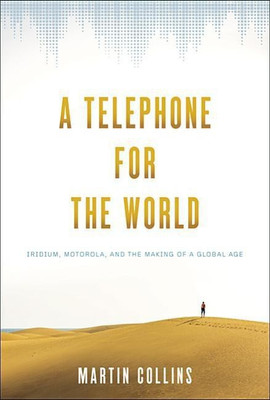 A Telephone for the World(English, Hardcover, Collins Martin)