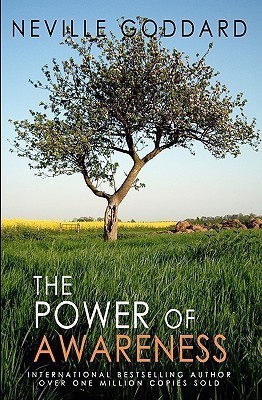 The Power of Awareness(English, Paperback, Goddard Neville)