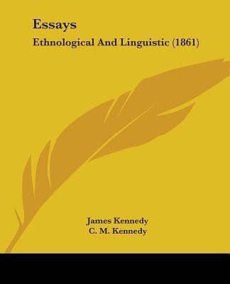 Essays(English, Paperback, Kennedy James Dr)