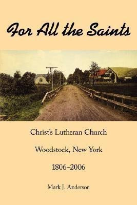 For All the Saints(English, Paperback, Anderson Mark J.)
