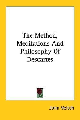 The Method, Meditations And Philosophy Of Descartes(English, Paperback, Veitch John)