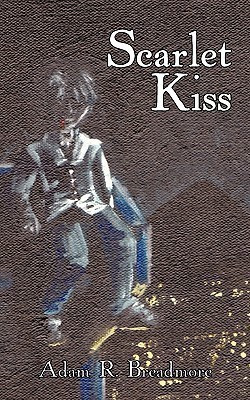 Scarlet Kiss(English, Paperback, Breadmore Adam R.)