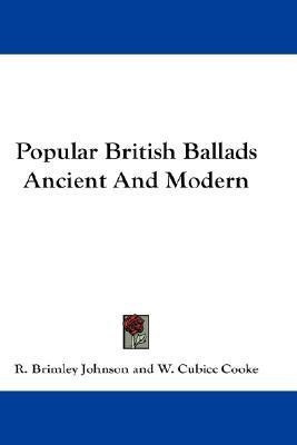 Popular British Ballads Ancient And Modern(English, Paperback, unknown)