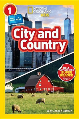 City and Country (National Geographic Kids Readers, Level 1/Co-Reader)(English, Hardcover, Jensen Shaffer Jody)
