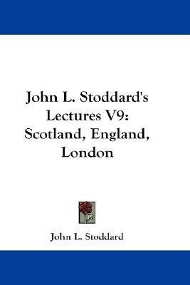 John L. Stoddard's Lectures V9(English, Paperback, Stoddard John L)