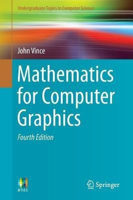 Mathematics for Computer Graphics(English, Paperback, Vince John)