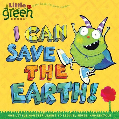 I Can Save the Earth!(English, Paperback, Inches Alison)