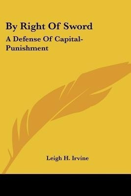 By Right Of Sword(English, Paperback, Irvine Leigh H)