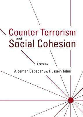 Counter Terrorism and Social Cohesion(English, Hardcover, unknown)