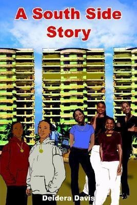 A South Side Story(English, Paperback, Davis Deidera)