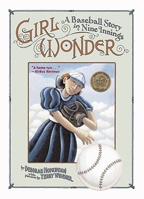 Girl Wonder: A Baseball Story In Nine Innings(English, Paperback, Hopkins Deborah)