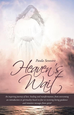 Heaven's Wait(English, Paperback, Sevestre Paula)