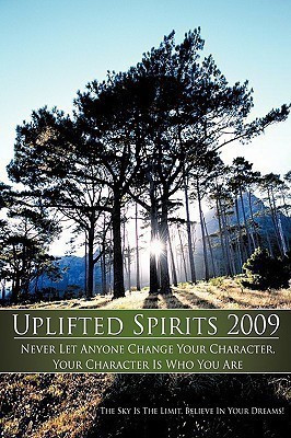 Uplifted Spirits 2009(English, Paperback, The Sky Is The Limit!)