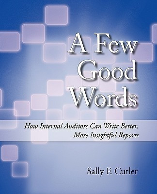 A Few Good Words(English, Paperback, Sally F Cutler)