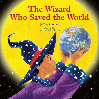 The Wizard Who Saved the World(English, Hardcover, Bennett Jeffrey)