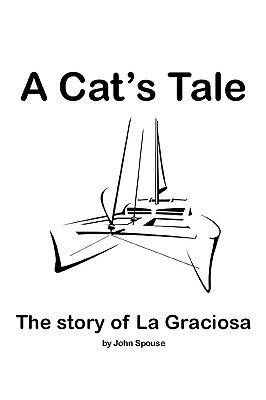 A Cat's Tale(English, Paperback, Spouse John)