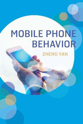 Mobile Phone Behavior(English, Paperback, Yan Zheng)