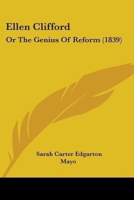 Ellen Clifford(English, Paperback, Mayo Sarah Carter Edgarton)