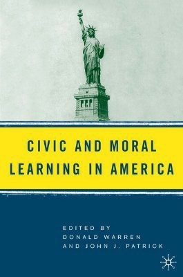 Civic and Moral Learning in America(English, Paperback, unknown)