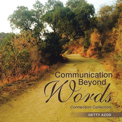 Communication Beyond Words(English, Paperback, Azod Getty)