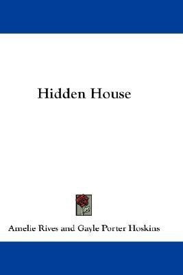 Hidden House(English, Paperback, Rives Amelie)