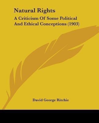 Natural Rights(English, Paperback, Ritchie David George)
