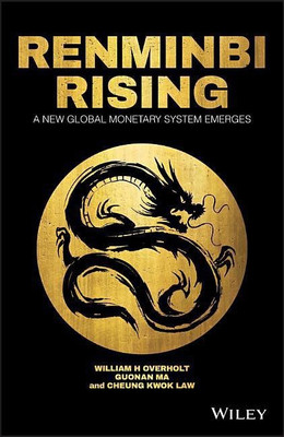 Renminbi Rising(English, Hardcover, Overholt William H.)