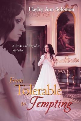 From Tolerable to Tempting(English, Paperback, Solomon Hayley Ann)