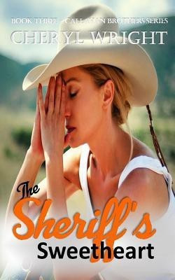 The Sheriff''s Sweetheart(English, Paperback, Wright Cheryl)