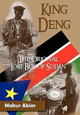 King Deng, The Original Lost Boy of Sudan(English, Hardcover, ABIAR MAKUR)