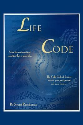 Life Code-The Vedic Code Book(English, Paperback, Charran Swami Ram,)