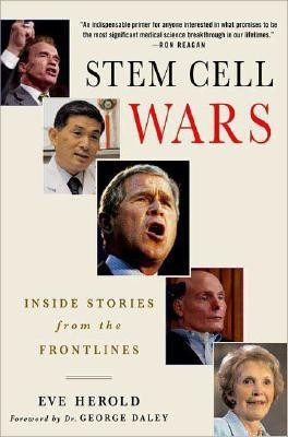 Stem Cell Wars  - Inside Stories from the Frontlines(English, Hardcover, Herold Eve)