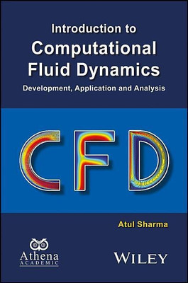 Introduction to Computational Fluid Dynamics(English, Hardcover, Sharma Atul)