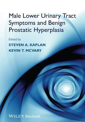 Male Lower Urinary Tract Symptoms and Benign Prostatic Hyperplasia(English, Hardcover, unknown)