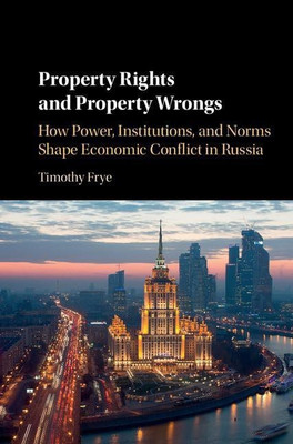 Property Rights and Property Wrongs(English, Hardcover, Frye Timothy)