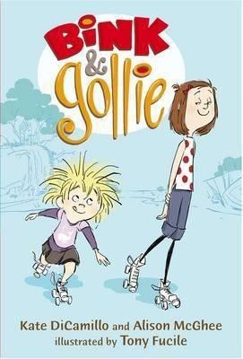 Bink and Gollie(English, Paperback, DiCamillo Kate)