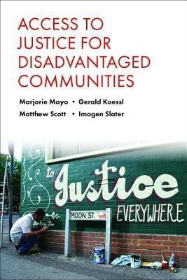 Access to Justice for Disadvantaged Communities(English, Hardcover, Mayo Marjorie)