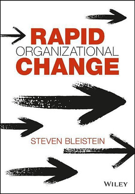 Rapid Organizational Change(English, Hardcover, Bleistein Steven)