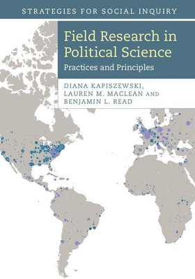 Field Research in Political Science(English, Hardcover, Kapiszewski Diana)