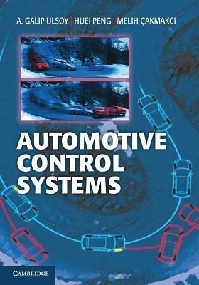 Automotive Control Systems(English, Paperback, Ulsoy A. Galip)