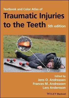 Textbook and Color Atlas of Traumatic Injuries to the Teeth(English, Hardcover, unknown)