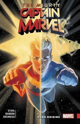 The Mighty Captain Marvel Vol. 3: Dark Origins(English, Paperback, Stohl Margaret)
