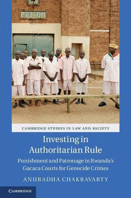 Investing in Authoritarian Rule(English, Hardcover, Chakravarty Anuradha)